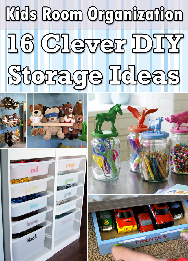Organization For Kids Room
 Kids Room Organization 16 Clever DIY Storage Ideas
