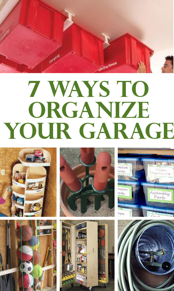 Organize Your Garage
 DIY Home Sweet Home 7 ways to organize your garage
