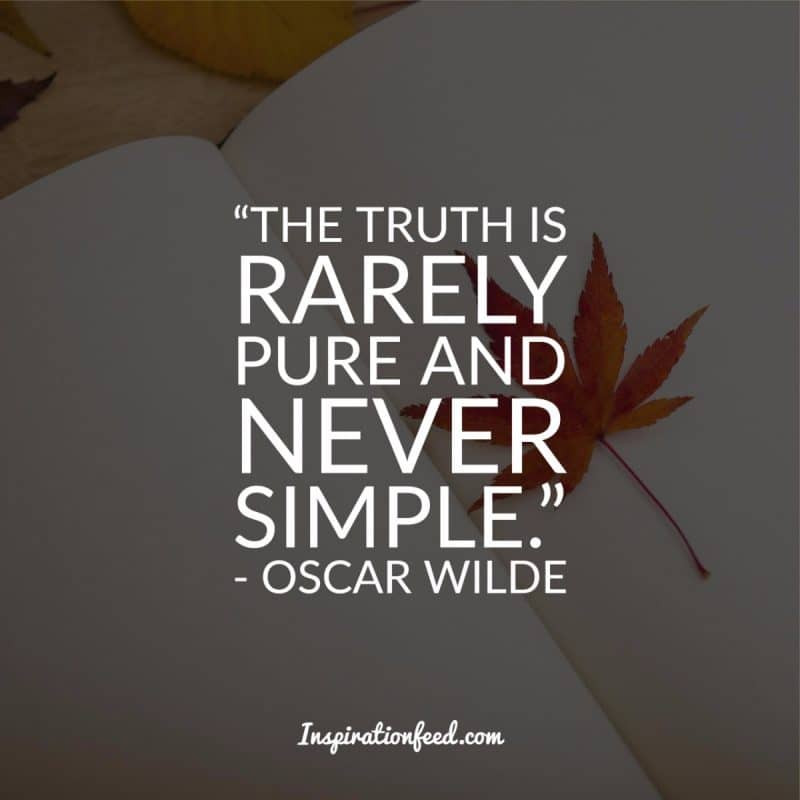Oscar Wilde Quotes About Life
 30 Oscar Wilde Quotes about Beauty and Life
