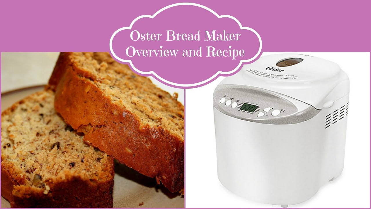 Oster Bread Machine Recipe
 Oster Bread Maker & Recipe