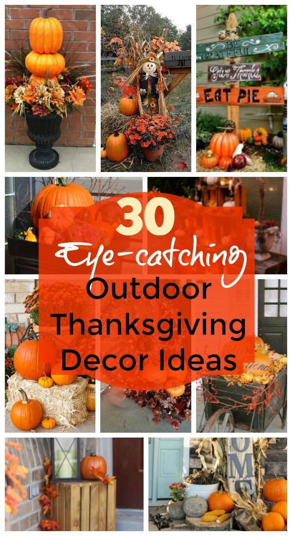 Outdoor Thanksgiving Decorations
 30 Eye Catching Outdoor Thanksgiving Decorations Ideas