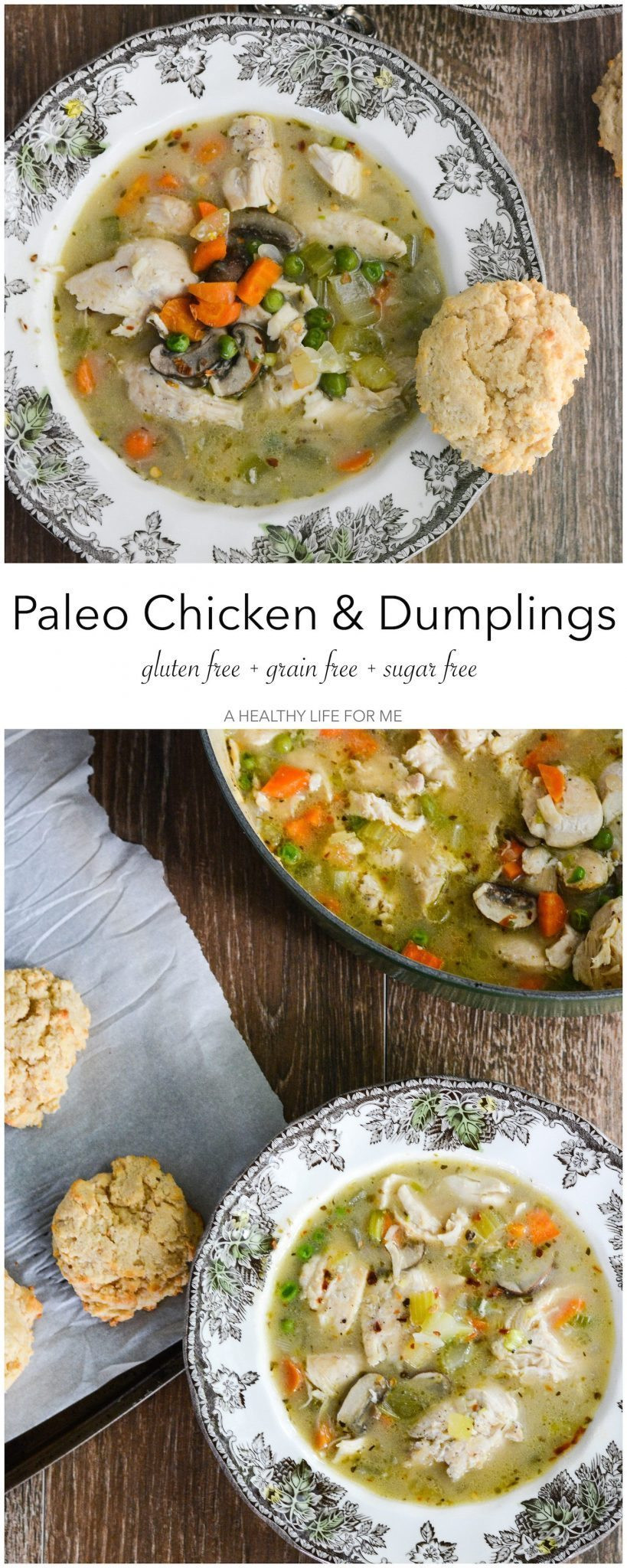 Paleo Chicken And Dumplings
 Paleo Chicken and Dumplings A Healthy Life For Me
