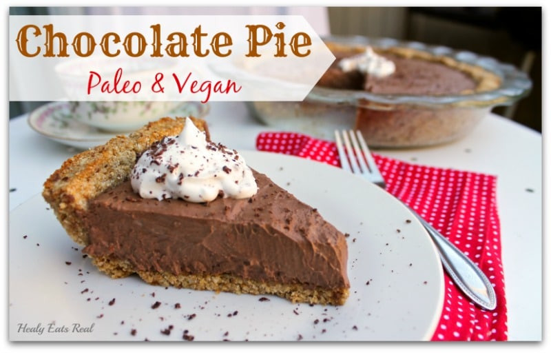 Paleo Chocolate Cream Pie
 Chocolate Cream Pie Recipe Paleo & Vegan Healy Eats Real