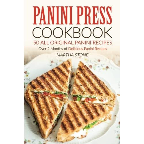 Panini Recipes Book
 Panini Cookbooks Amazon