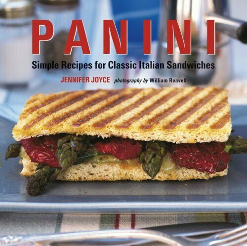 Panini Recipes Book
 Panini Simple Recipes for Classic Italian Sandwiches by