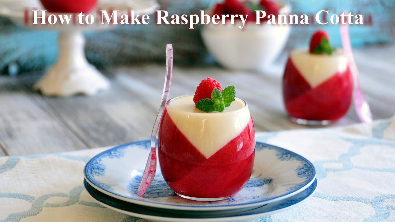 Panna Cotta Dessert
 How to Make Raspberry Panna Cotta