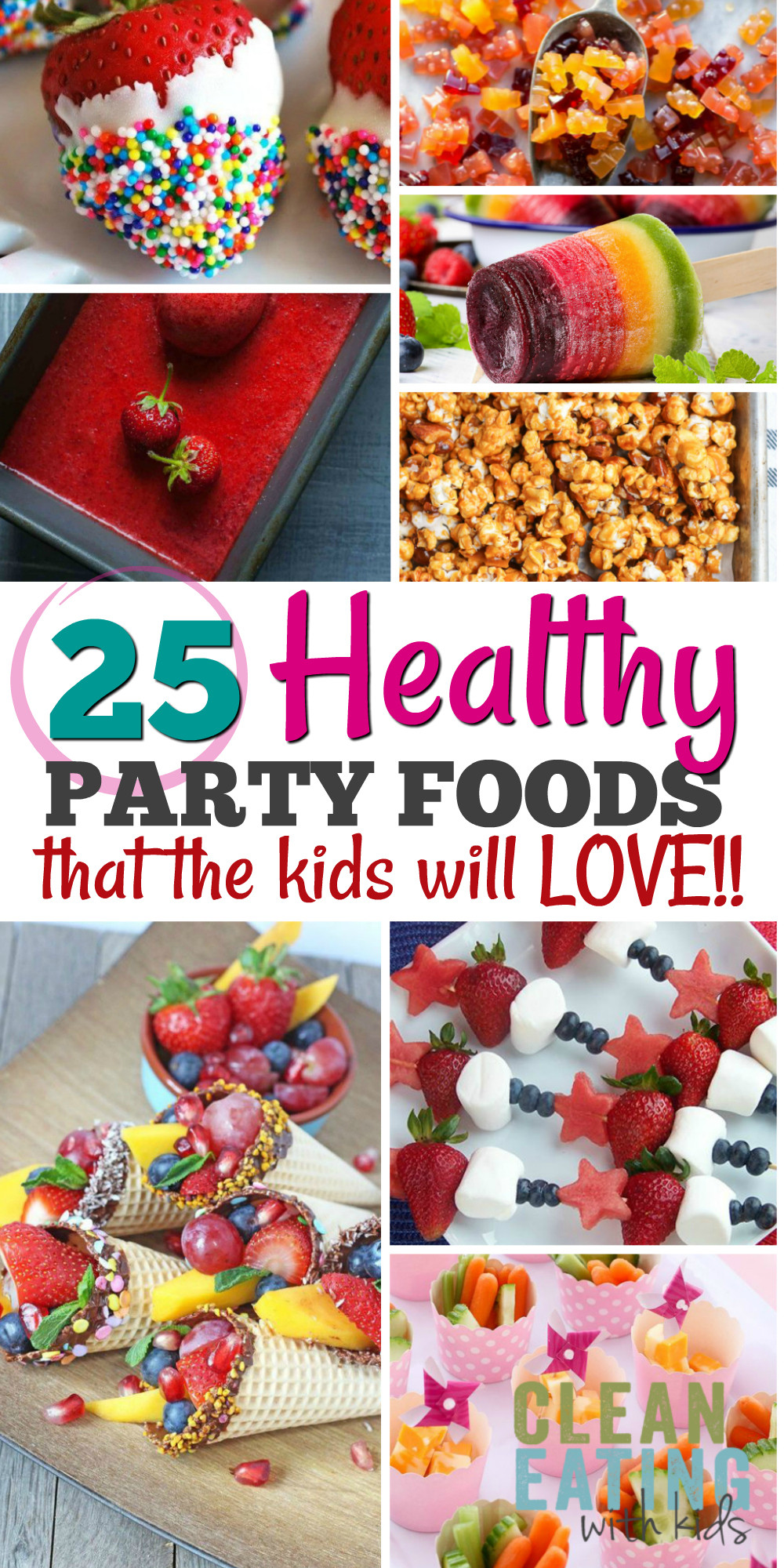 Party Food Ideas For Teenagers
 25 Healthy Birthday Party Food Ideas Clean Eating with kids