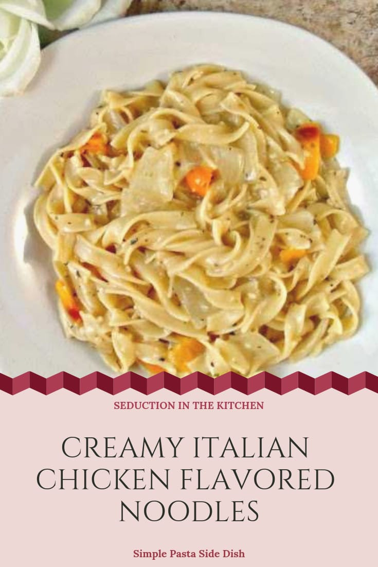 Pasta Side Dishes Recipes
 Creamy Italian Chicken Flavored Noodles Simple Pasta Side