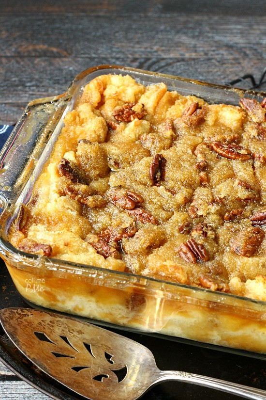 Pecan Pie Bread Pudding
 PECAN PIE BREAD PUDDING Call Me PMc