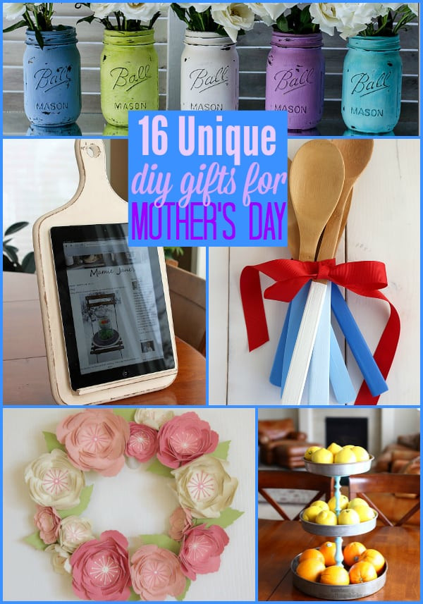 Personalized Mother'S Day Gift Ideas
 16 Unique DIY Gifts for Mother s Day The Weekly Round UP