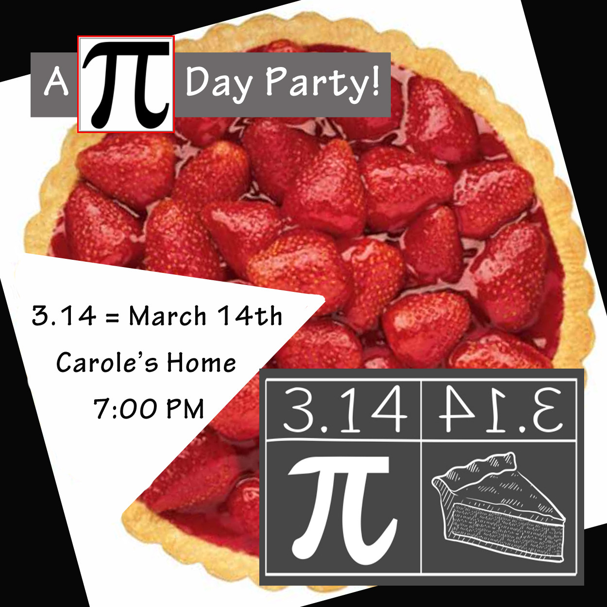 Pi Day Party
 Invite and Delight 3 14 = Pi Day