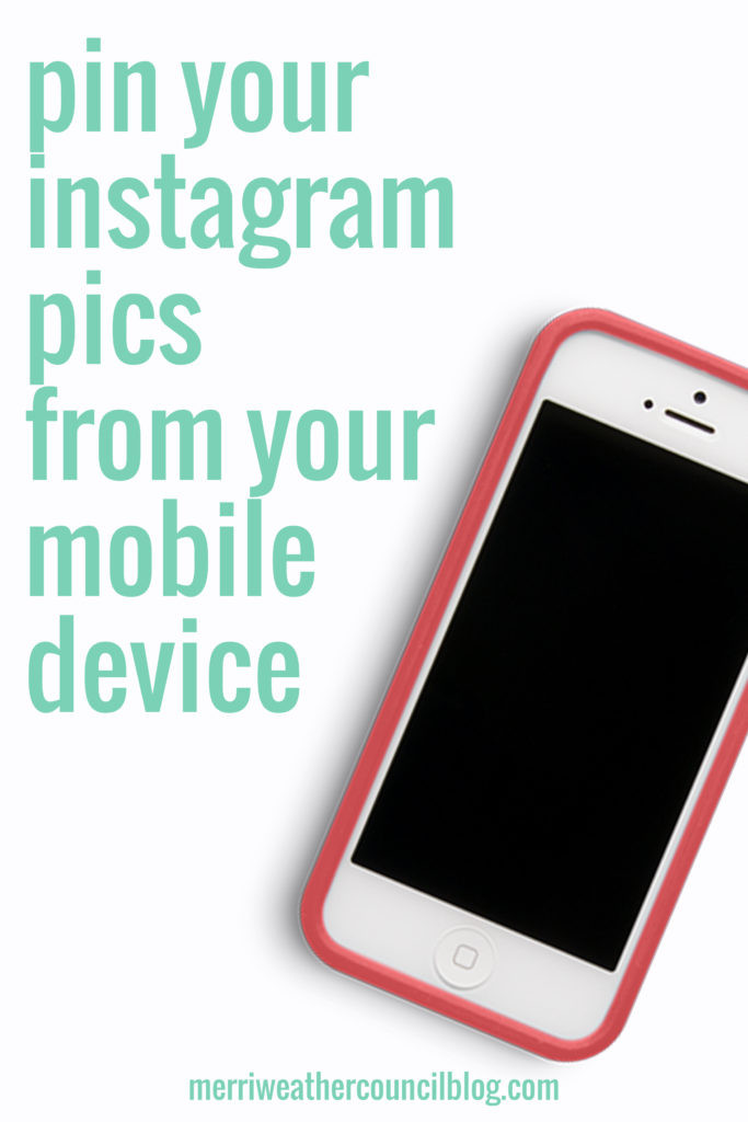 Pins Instagram
 How to Pin Instagram Pics Mobile Edition