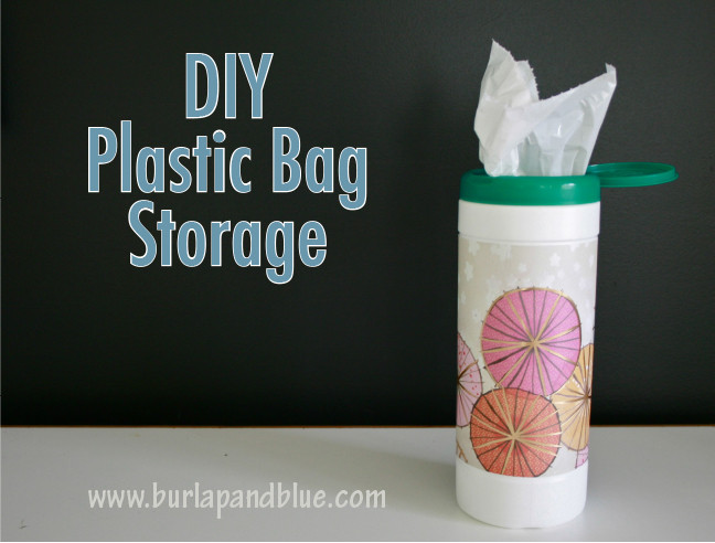 Plastic Bag Organizer DIY
 plastic bag storage