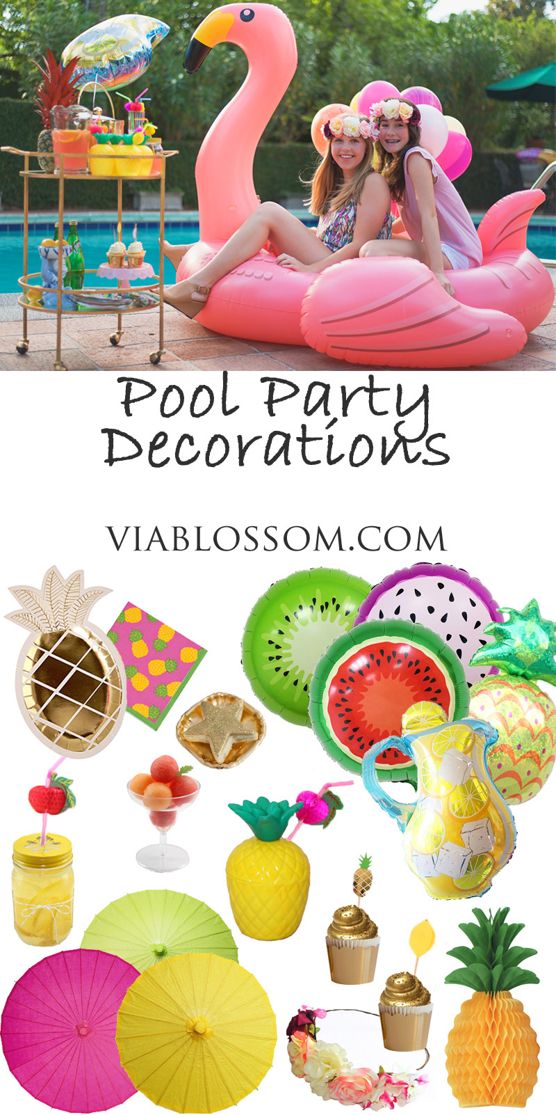 Poolside Party Decoration Ideas
 Pool Party Ideas Via Blossom