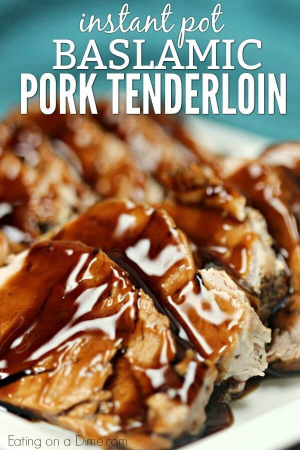 Pork Loin In The Instant Pot
 Pork Tenderloin Pressure Cooker Recipe