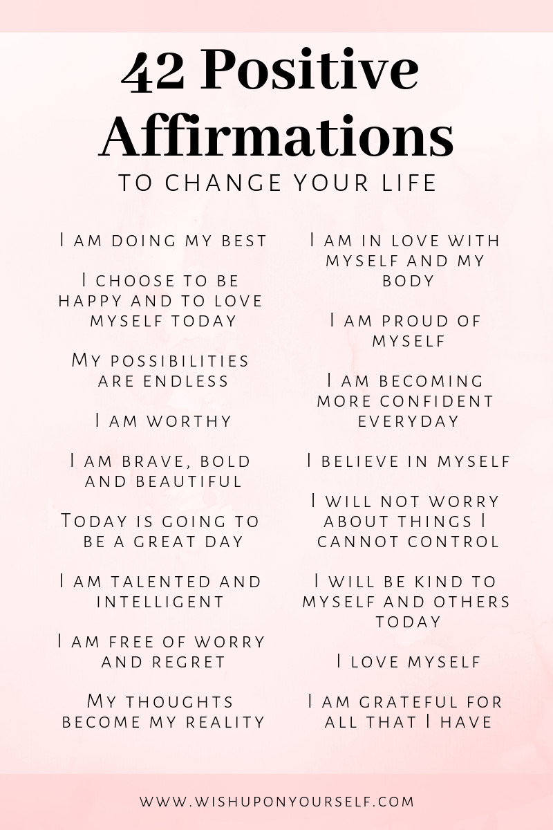 Positive Affirmation Quotes
 42 Affirmations To Change Your Life Self Love Circle