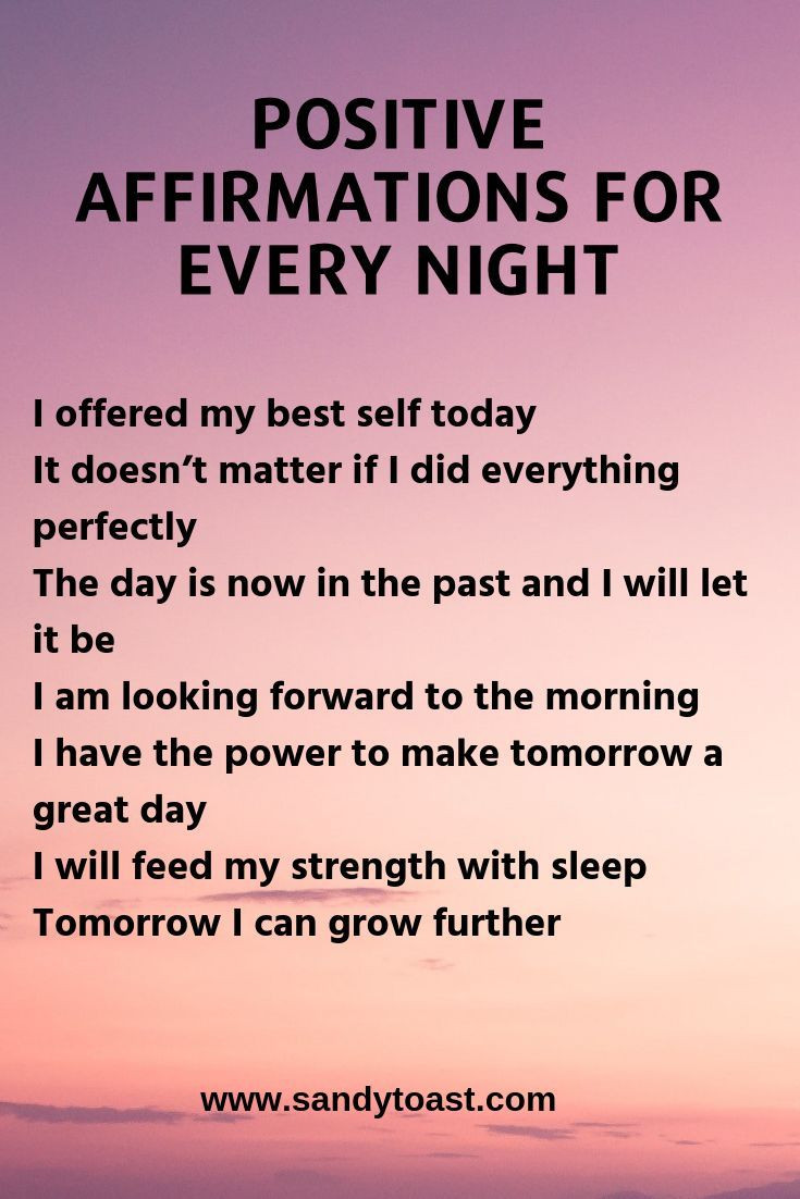 Positive Affirmation Quotes
 Positive Affirmations for Every Night