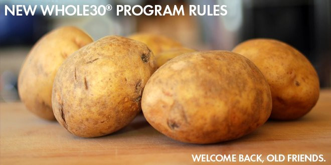 Potato Diet Rules
 New Whole30 Program Rules
