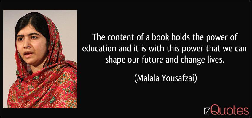 Power Of Education Quotes
 The content of a book holds the power of education and it