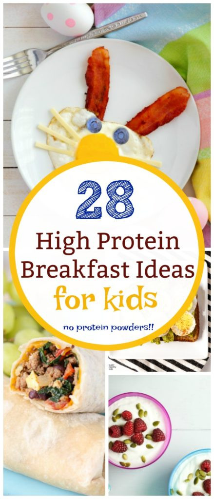 Protein Breakfast For Kids
 28 Ideas for a High Protein Breakfast
