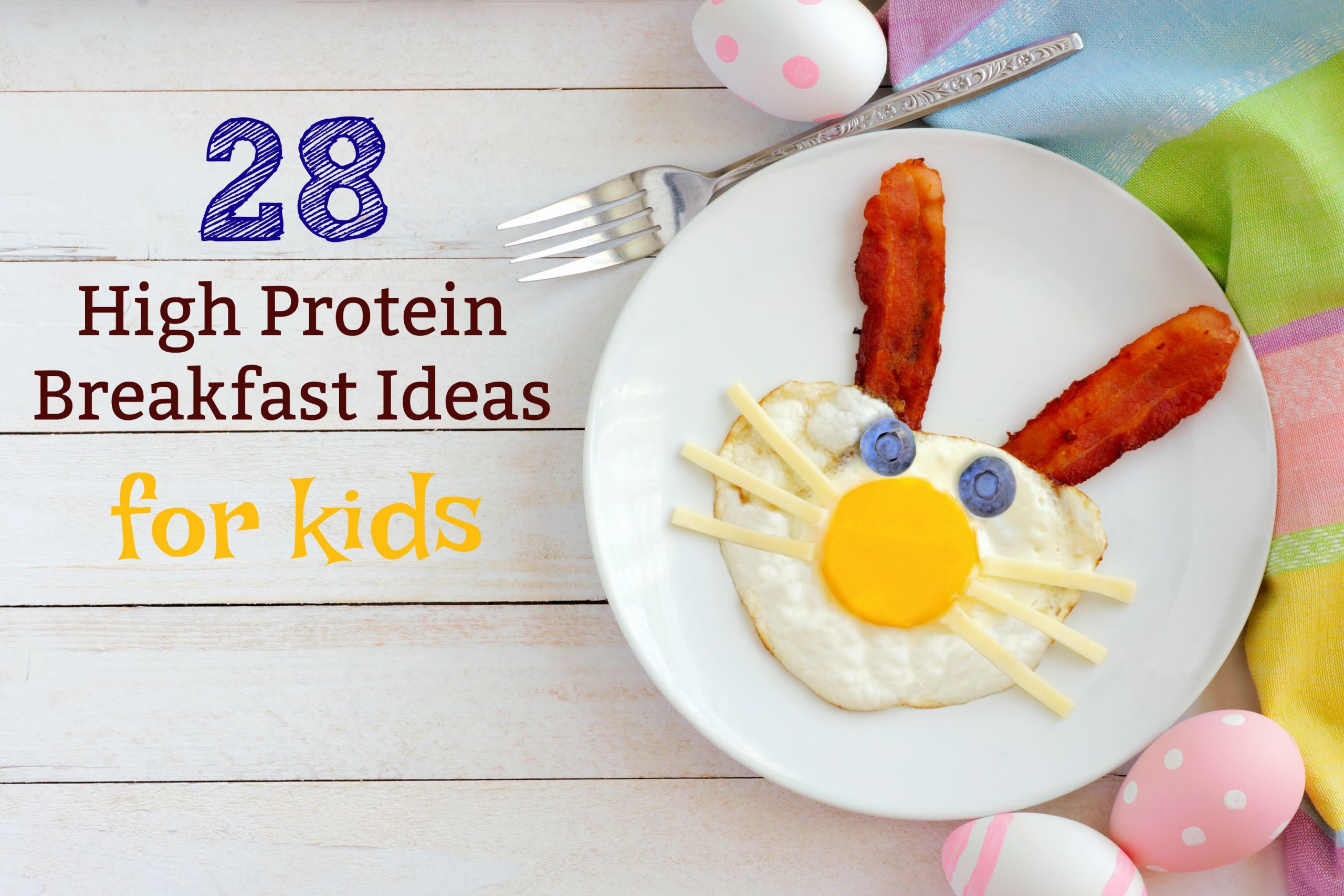 Protein Breakfast For Kids
 28 Ideas for a High Protein Breakfast