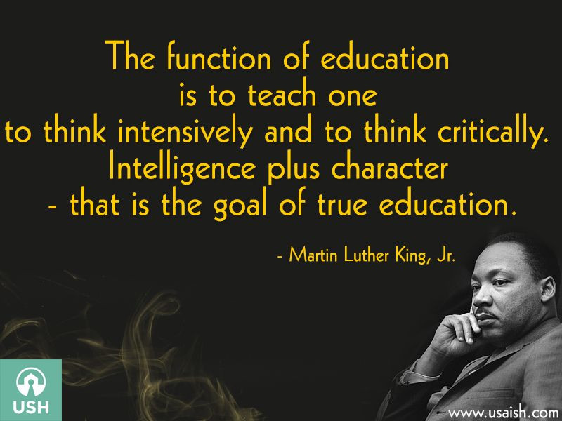 Purpose Of Education Quote
 The function of education is to teach one to think