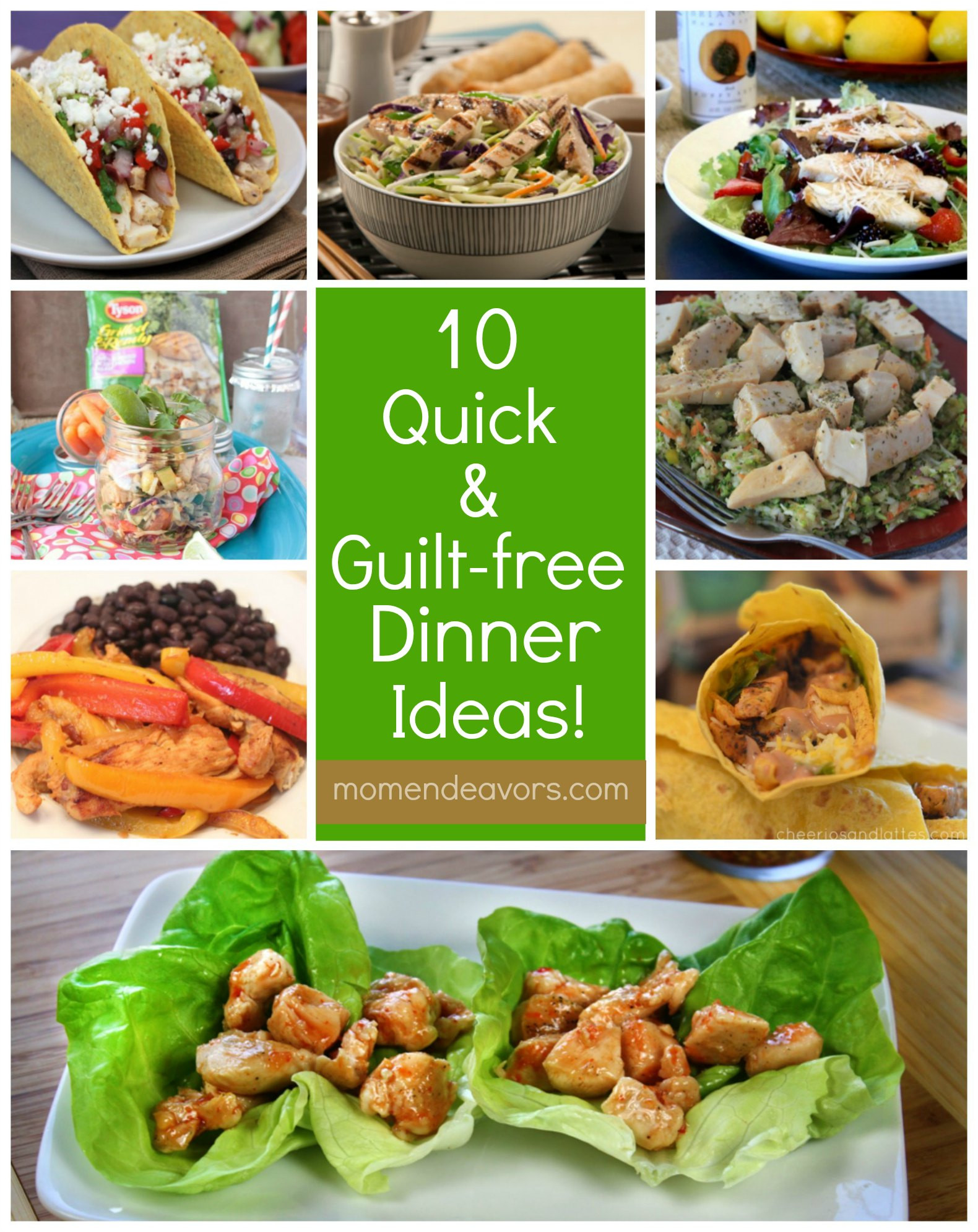 Quick And Healthy Dinner Ideas
 10 Quick & Guilt Free Dinner Ideas with Tyson Grilled