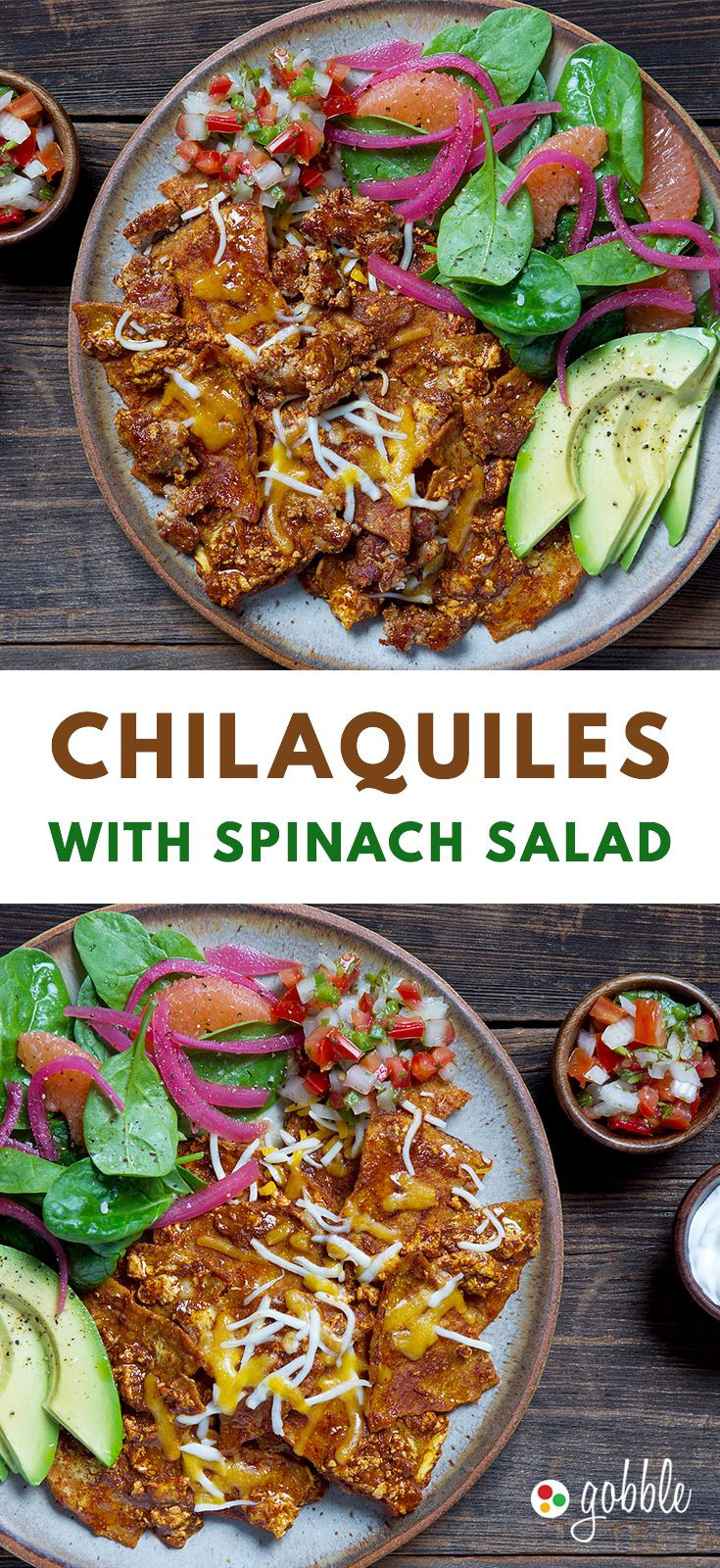 Quick Gourmet Dinners
 Gobble Chilaquiles With Spinach Salad