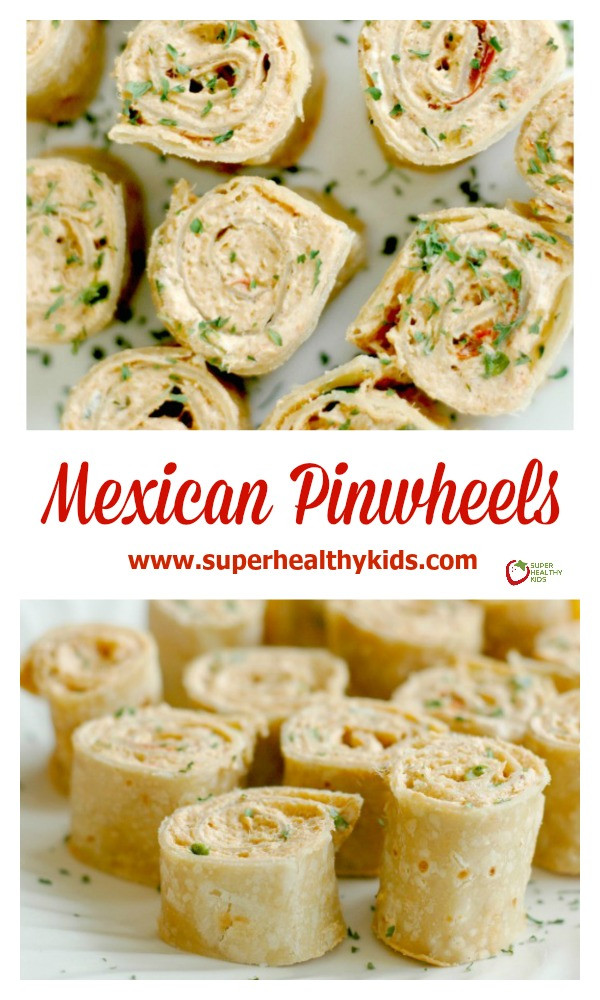Quick Healthy Appetizers
 Mexican Pinwheels Perfect for Quick Lunches Fun