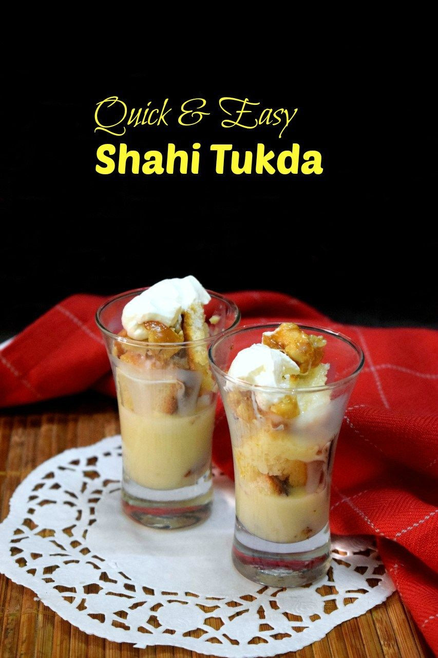 Quick Indian Dessert Recipes
 Quick Shahi Tukda Recipe