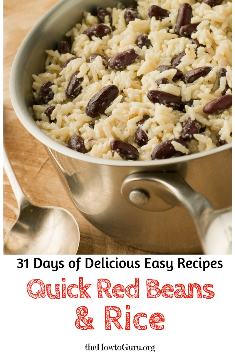 Quick Red Beans And Rice
 31 Days of Delicious Easy Recipes For Busy Wives Quick