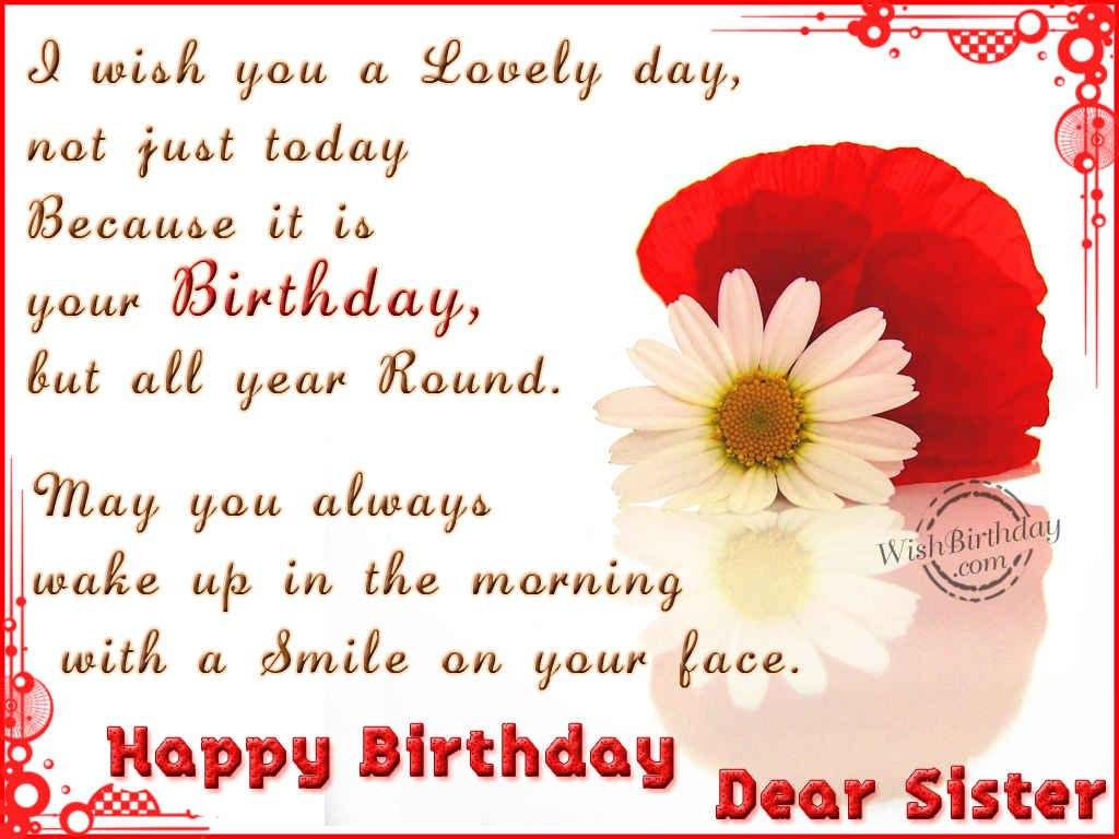 Quote About Sister Birthday
 Happy Birthday Sister Quotes QuotesGram