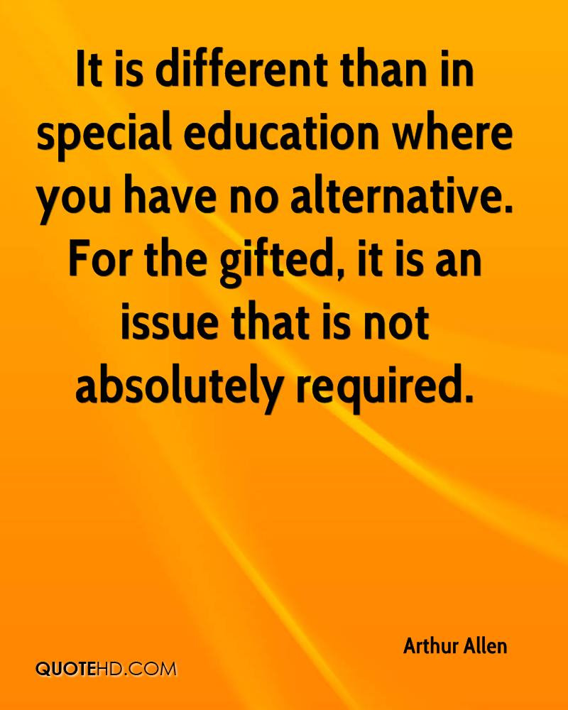Quote About Special Education
 Special Education Quotes Inspirational QuotesGram