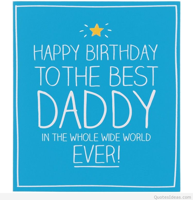Quote For Dads Birthday
 Quotes about Dad birthday 42 quotes