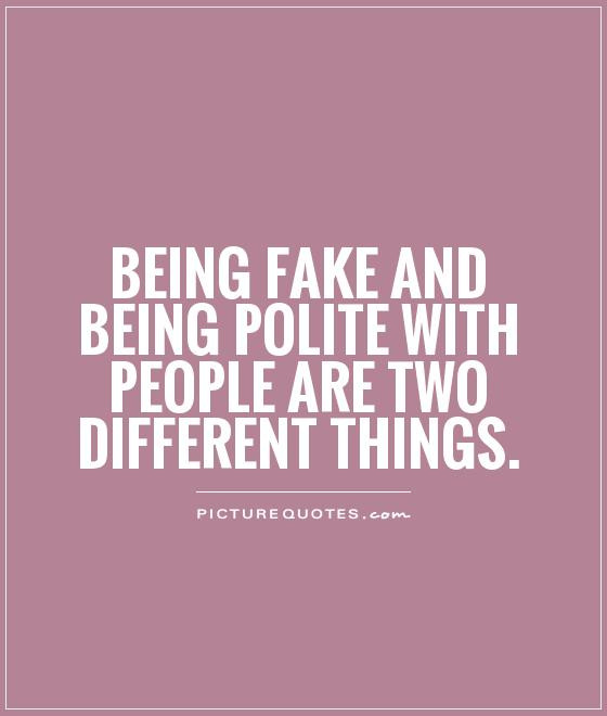Quotes About Family Being Fake
 Fake People Quotes And Sayings QuotesGram