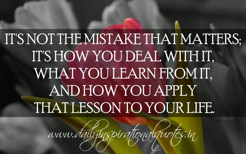 Quotes About Life Lessons And Mistakes
 mistake Archives