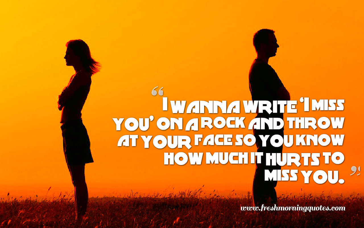 Quotes About Missing Someone You Loved
 60 Quotes about Missing Someone you Love Freshmorningquotes