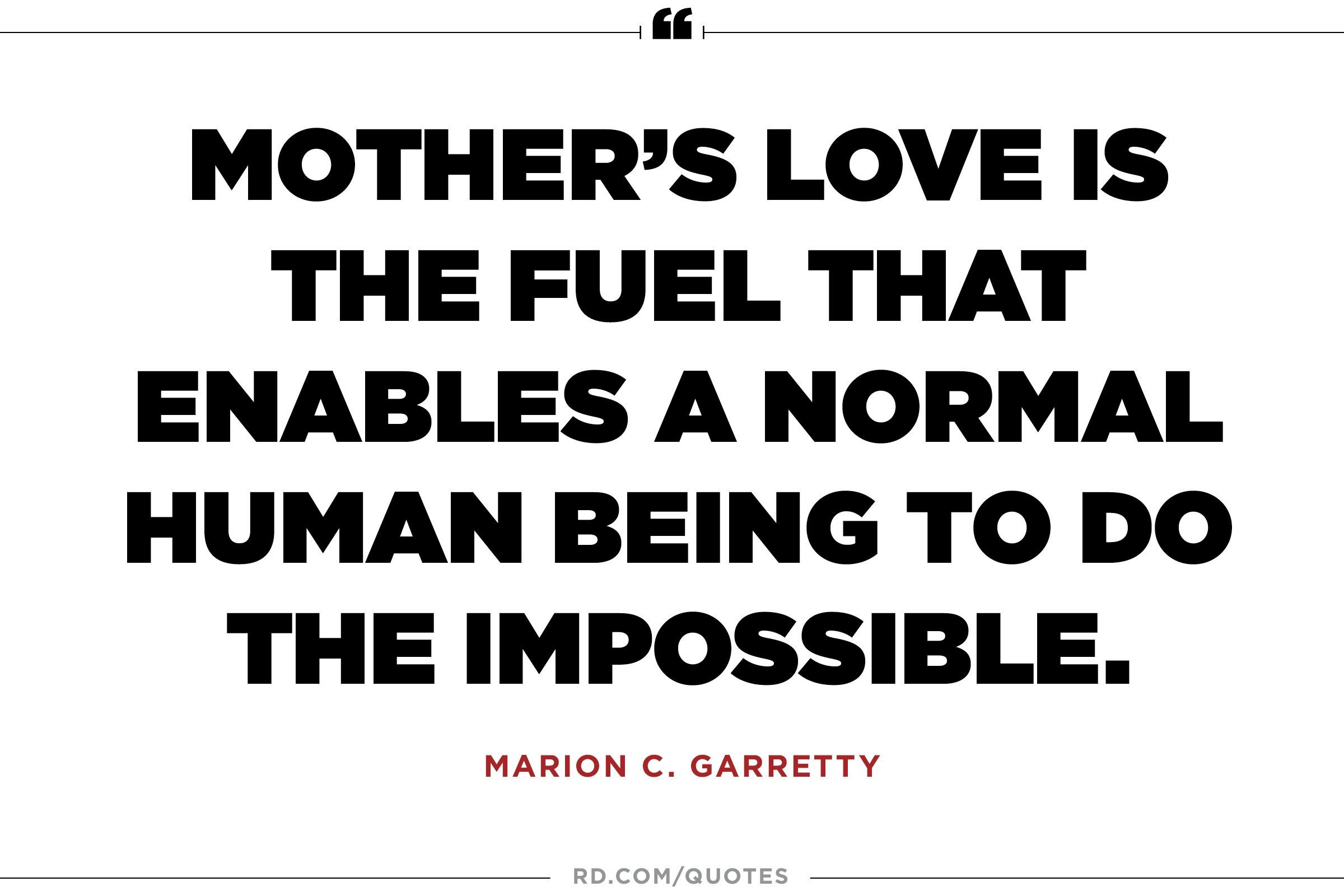 Quotes About Mothers
 11 Quotes About Mothers That ll Make You Call Yours