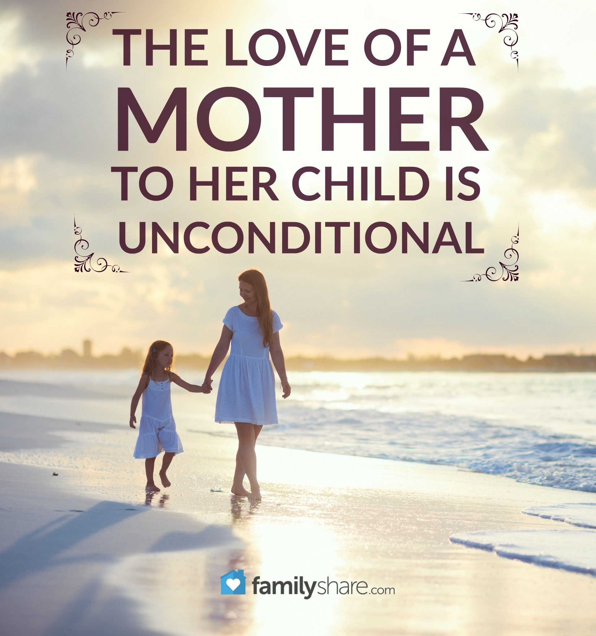 Quotes About Mothers Love For Her Child
 The love of a mother to her child is unconditional