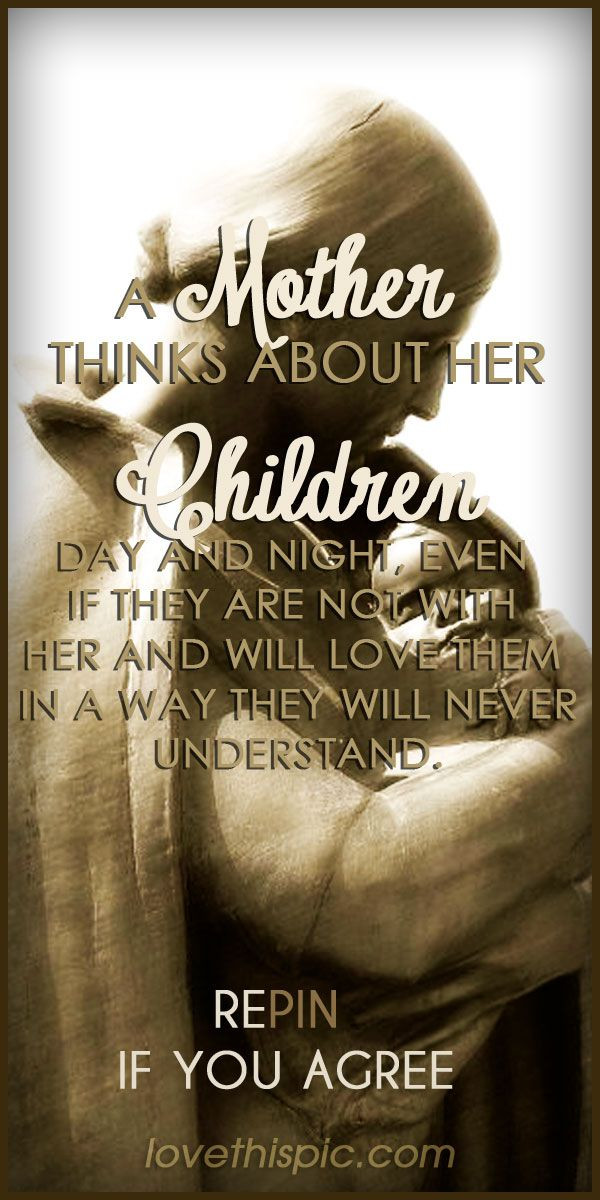 Quotes About Mothers Love For Her Child
 A Mother s Love love quotes family quote sweet thoughts