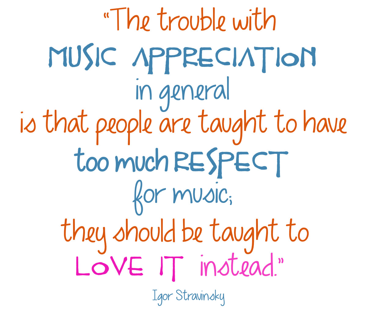 Quotes About Music Education
 Music Teacher Quotes QuotesGram