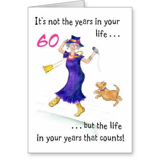 Quotes For 60Th Birthday Female
 60th Birthday Quotes For Women QuotesGram