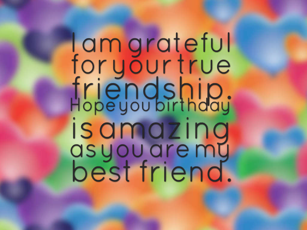 Quotes For Best Friends Birthday
 100 Best Birthday Wishes for Best Friend with Beautiful