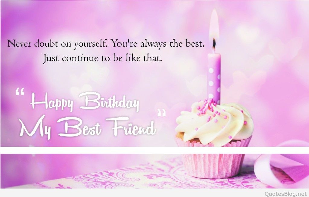 Quotes For Best Friends Birthday
 birthday friends quotes