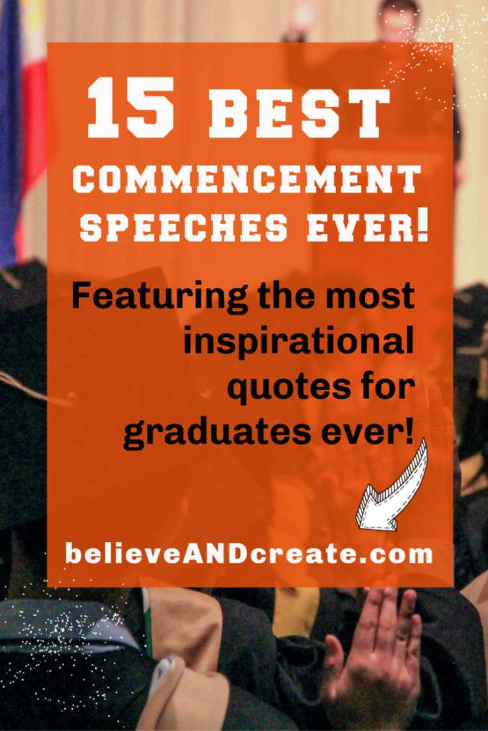 Quotes For Graduation Speech
 Inspirational Graduation Quotes from the 15 Best