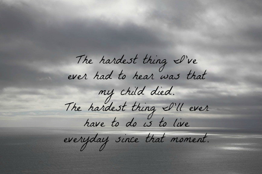 Quotes On Loss Of A Child
 QUOTES ABOUT LOSING A CHILD TO DEATH image quotes at