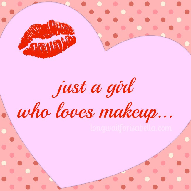 Relationship Makeup Quotes
 What age did you let your daughter wear makeup