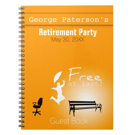 Retirement Party Guest Book Ideas
 Free at Last Retirement Party Guest Book