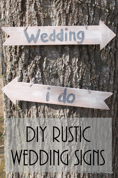 Rustic Wedding Signs DIY
 Craft Lightning Day 5 Roundup 30 Minute Crafts