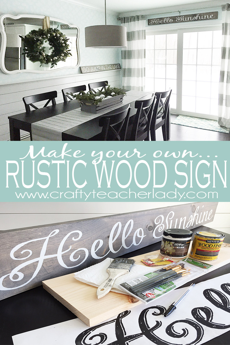 Rustic Wood Signs DIY
 Crafty Teacher Lady DIY Rustic Wood Sign Tutorial